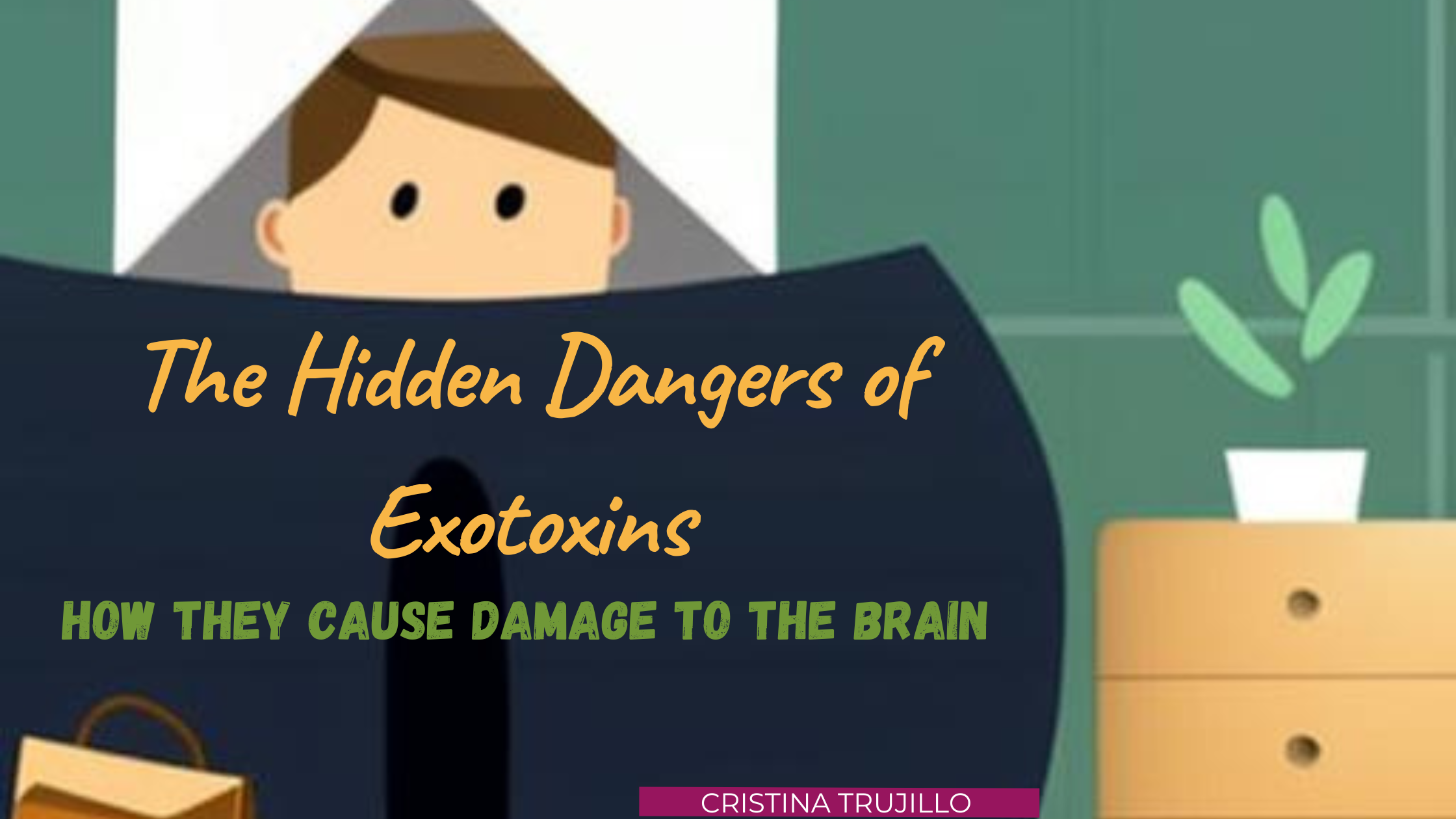 <strong>The Hidden Dangers of Exotoxins: How They Cause Damage to the Brain</strong>